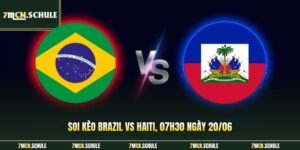 Soi Kèo Brazil Vs Haiti, 07h30 Ngày 20/06 | Phân Tích Cụ Thể 11 Brazil vs Haiti