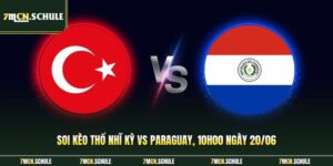 Soi Kèo Thổ Nhĩ Kỳ Vs Paraguay, 10h00 Ngày 20/06 Mới Nhất 12 Thổ Nhĩ Kỳ vs Paraguay
