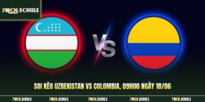 Soi Kèo Uzbekistan Vs Colombia, 09h00 Ngày 18/06 WC2026 7 Soi Kèo Uzbekistan Vs Colombia, 09h00 Ngày 18/06 WC2026